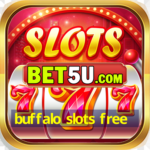 buffalo slots free